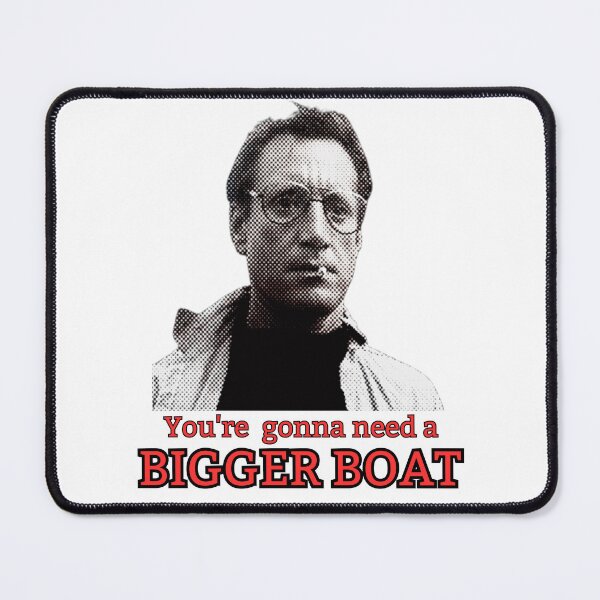 Item preview, You're gonna need a bigger boat! Red / Grey designed and sold by TheRubberOnion.