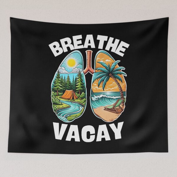 Item preview, Breathe Vacay Nature Adventure Lungs Art – Camping & Beach designed and sold by JerdbordinShop.