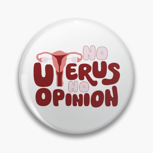 Item preview, No Uterus, No Opinion designed and sold by Tash Designs.