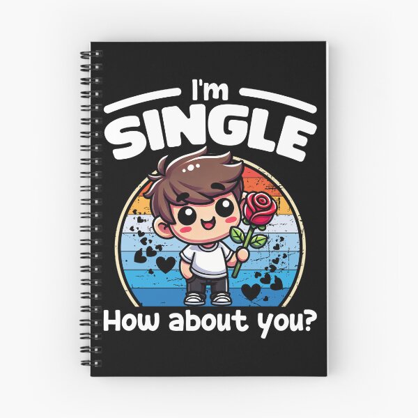 Item preview, I'M SINGLE, HOW ABOUT YOU - HAPPY VALENTINE'S DAY GIFT designed and sold by KEF Custom.