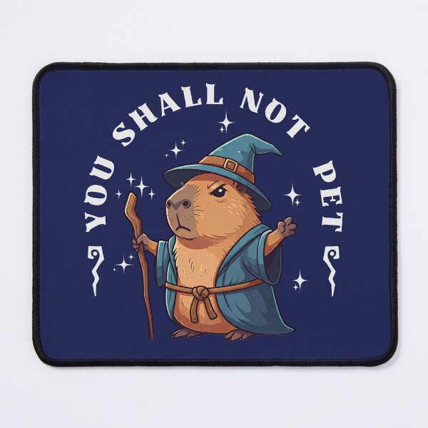 Item preview, You Shall Not Pet - Wizard Capybara  designed and sold by The magic  Yellow bus.
