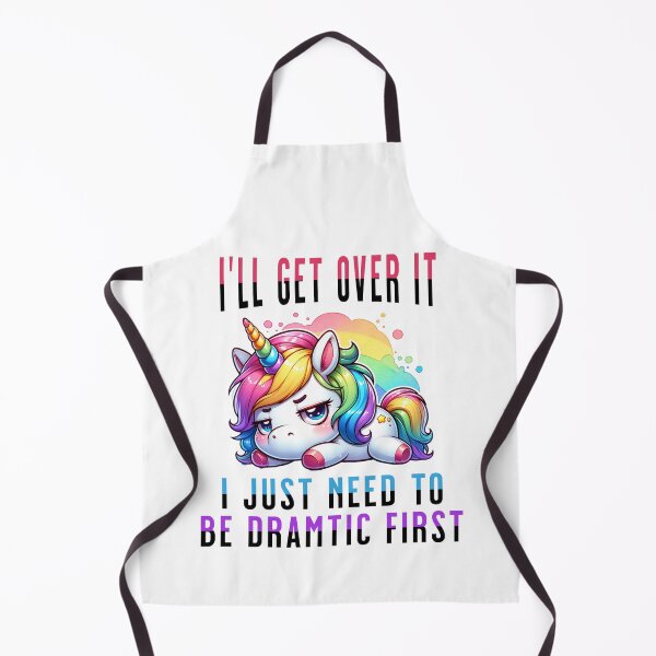 Item preview, Moody Unicorn Funny Quote - I'll Get Over It I Just Need To Be Dramatic First designed and sold by 2ndSketch.