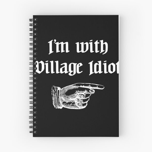 Item preview, I'm with village idiot designed and sold by Goth-It-Covered.