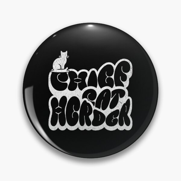 Item preview, Chief Cat Herder designed and sold by dudelinart.