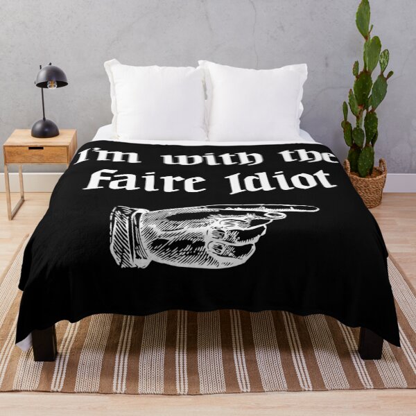 Item preview, I'm with faire idiot designed and sold by Goth-It-Covered.