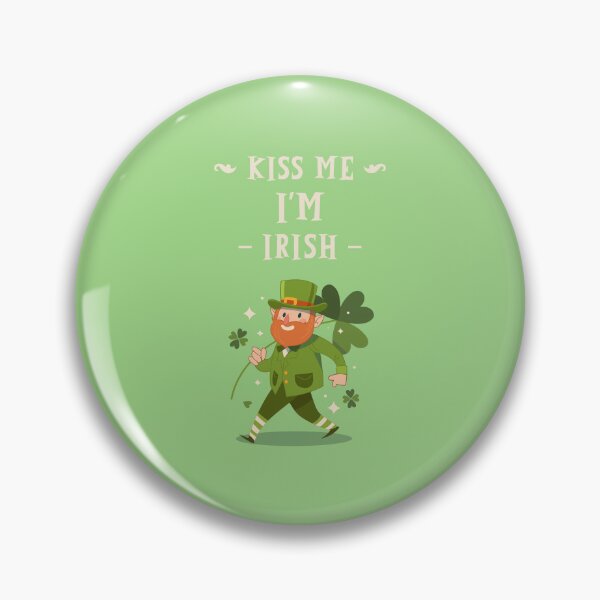 Item preview, Kiss Me I'm Irish designed and sold by BaffledSnout.