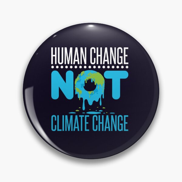 Item preview, Human Change Not Climate Change designed and sold by jaygo.