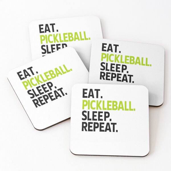 Item preview, Eat Pickleball Sleep Repeat, Pickleball is Life designed and sold by PunnyProducts.