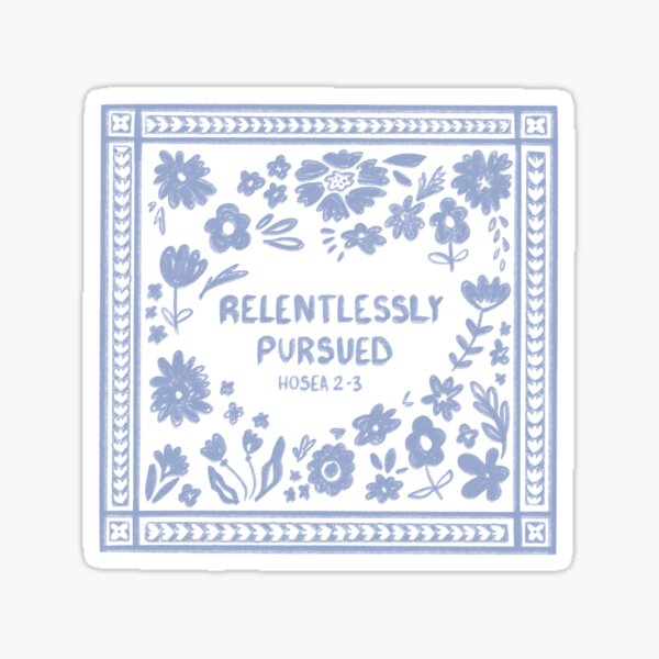 Item preview, Relentlessly Pursued - Hosea 2-3 designed and sold by WhiteCliffs.