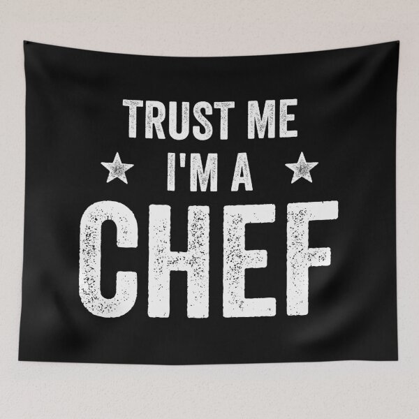 Item preview, Trust Me I'm A Chef Funny Chef designed and sold by RareBunny.