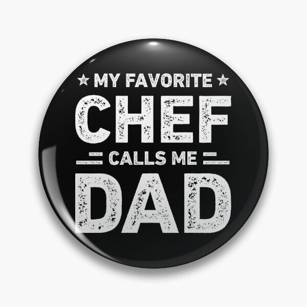 Item preview, My Favorite Chef Calls Me Dad Chef Dad designed and sold by RareBunny.