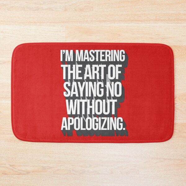 Item preview, No Apologies designed and sold by Bliss Find And Design.