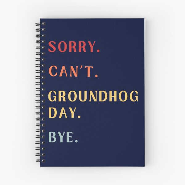 Item preview, Sorry Can't Groundhog Day Bye - Retro Groundhog Day Celebration 2025 designed and sold by Wiss2Arts.