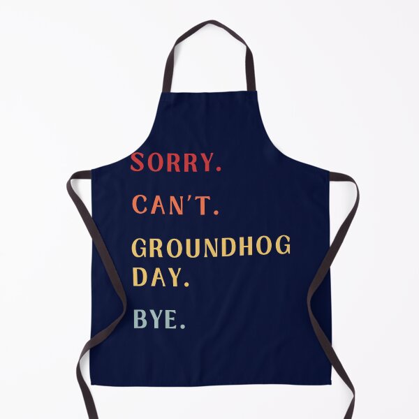 Item preview, Sorry Can't Groundhog Day Bye - Retro Groundhog Day Celebration 2025 designed and sold by Wiss2Arts.