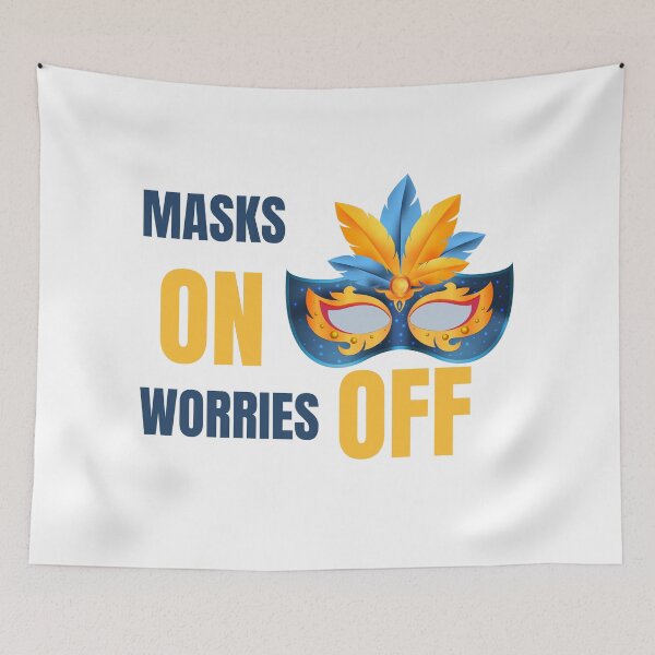 Item preview, Masks On Worries Off designed and sold by StylesMingle.