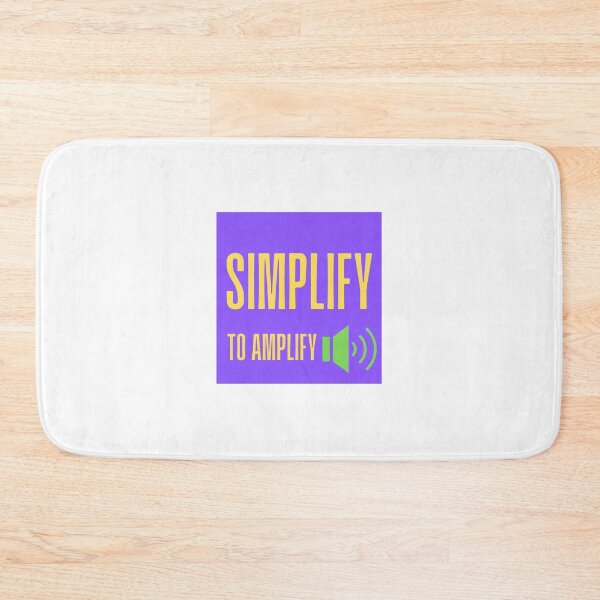 Item preview, Simplify to amplify. designed and sold by PapaMatrix.
