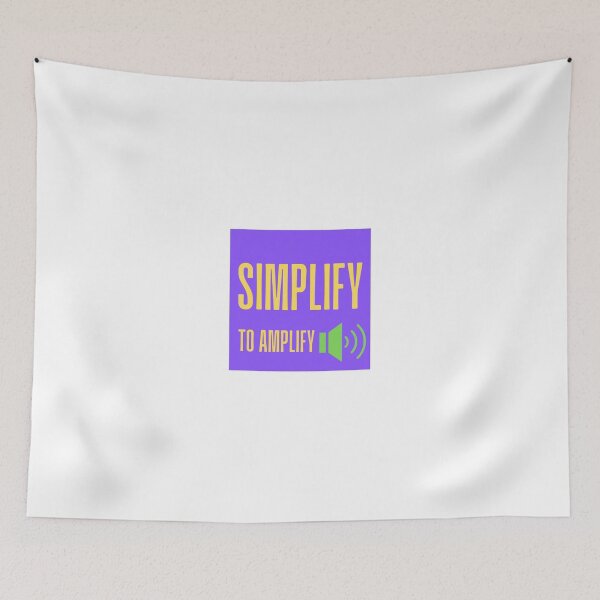 Item preview, Simplify to amplify. designed and sold by PapaMatrix.