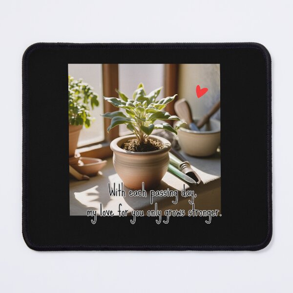Item preview, My Love Grows for You designed and sold by AlwaysHome.