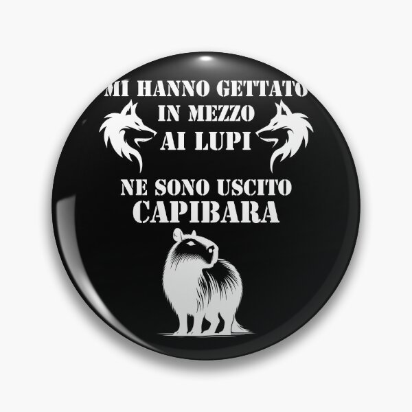 Item preview, Mi hanno gettato in mezzo ai lupi ne sono uscito capibara Funny designed and sold by superpixus.