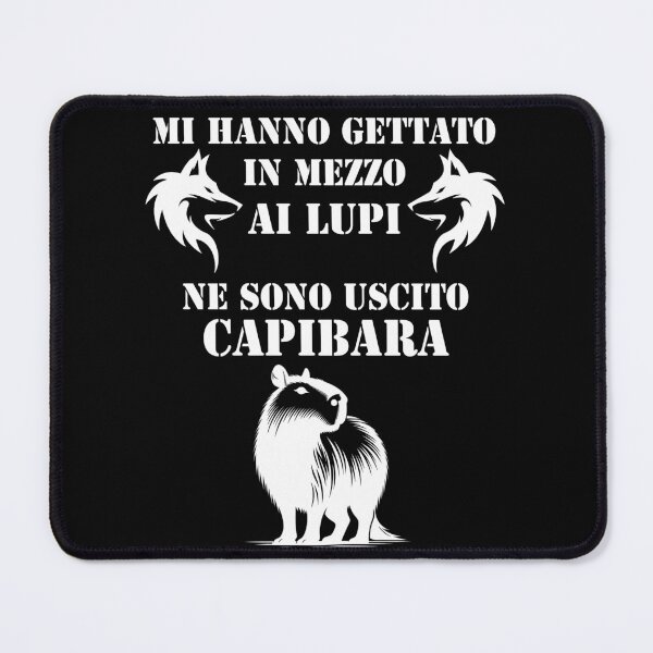 Item preview, Mi hanno gettato in mezzo ai lupi ne sono uscito capibara Funny designed and sold by superpixus.