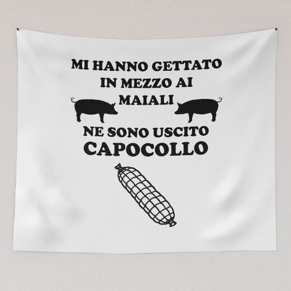 Item preview, Mi hanno gettato in mezzo ai maiali ne sono uscito capocollo Funny white designed and sold by superpixus.