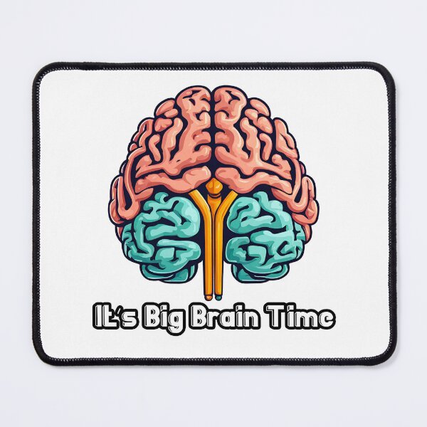 Item preview, It's Big Brain Time 2 designed and sold by Tom-Johnson.