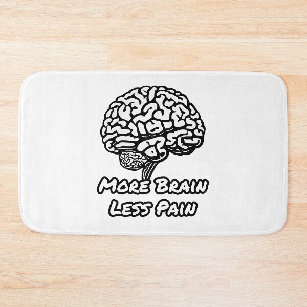 Item preview, More Brain, Less Pain 1 designed and sold by Tom-Johnson.