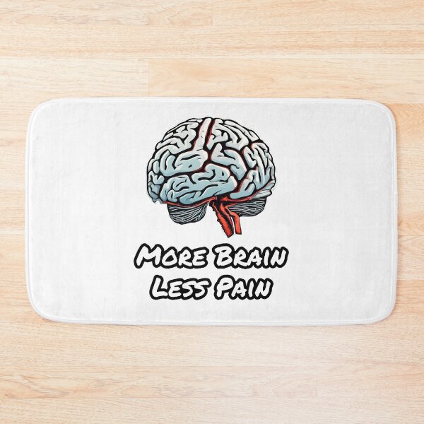 Item preview, More Brain, Less Pain 2 designed and sold by Tom-Johnson.