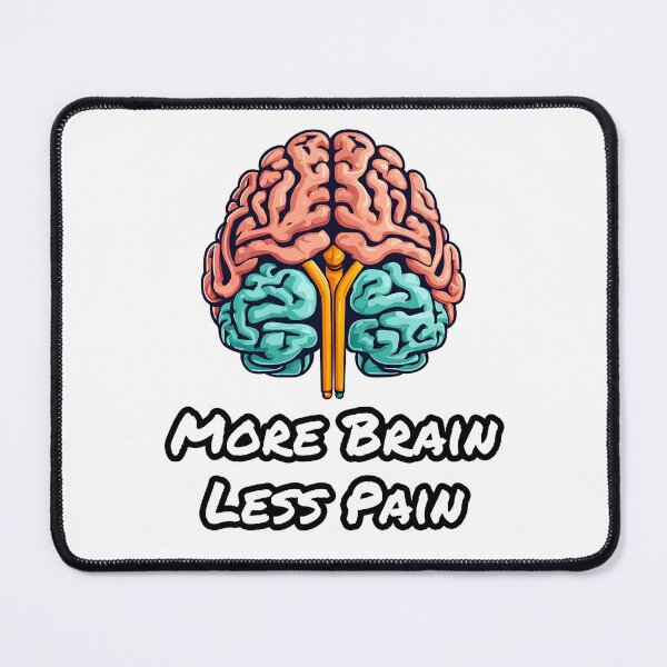 Item preview, More Brain, Less Pain 3 designed and sold by Tom-Johnson.
