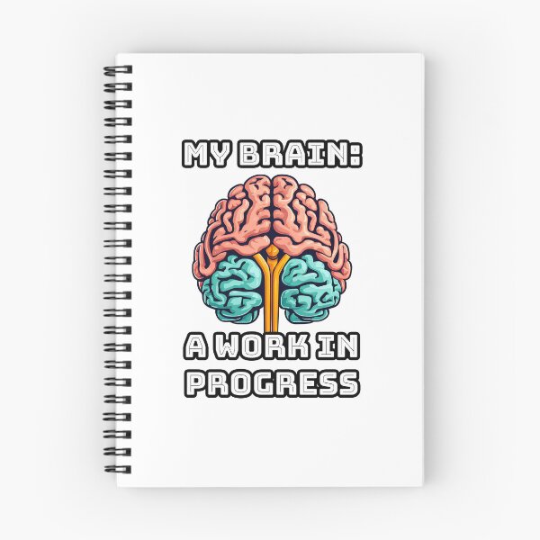 Item preview, My Brain: A Work in Progress 2 designed and sold by Tom-Johnson.