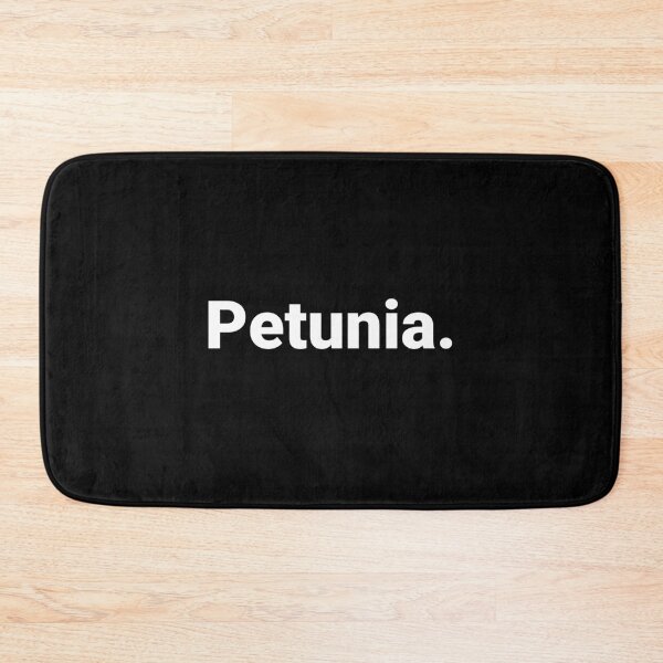 Item preview, Petunia. designed and sold by Text-based T-Shirts and Gifts.
