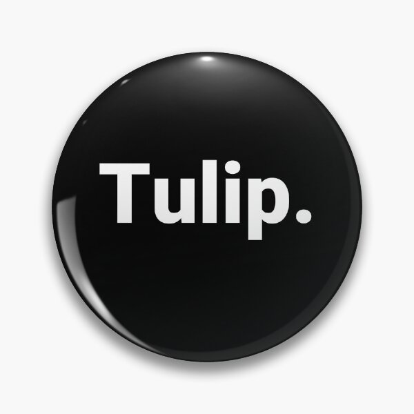 Item preview, Tulip. designed and sold by Text-based T-Shirts and Gifts.