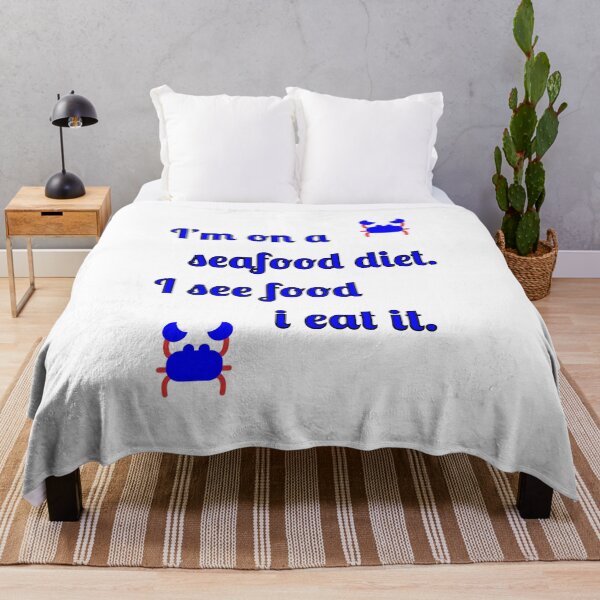 Item preview, I'm on a seafood diet. I see food and I eat it designed and sold by Fleetwood1994.