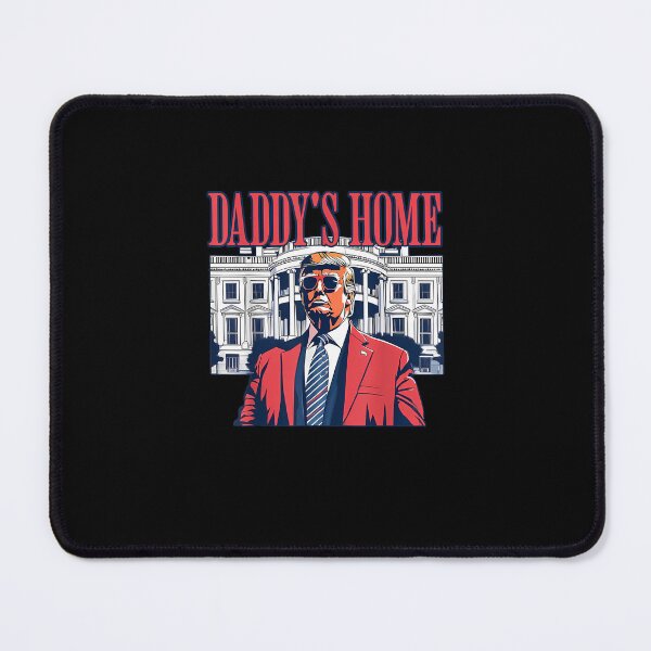 Item preview, Daddy's Home Trump designed and sold by FunnyHumorTees.