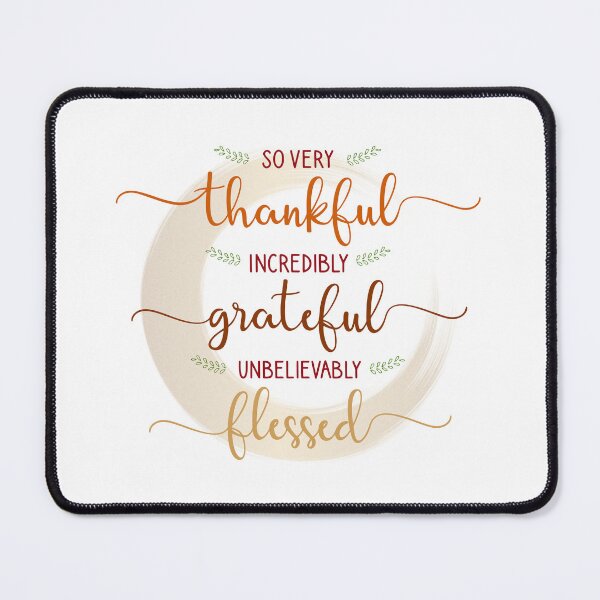 Item preview, Thankful Grateful Blessed Inspirational Design designed and sold by RaiyaTees.