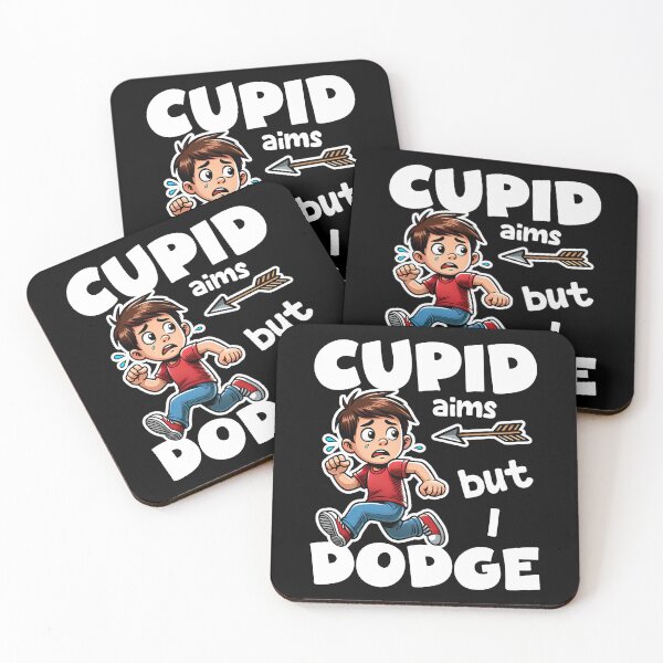 Item preview, CUPID AIMS BUT I DODGE - HAPPY VALENTINES GIFT designed and sold by KEF Custom.