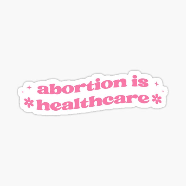 Item preview, Abortion Is Healthcare designed and sold by germashop.