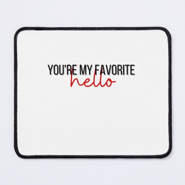 Item preview, jegulus wolfstar you're my favorite hello designed and sold by Paws and Play.
