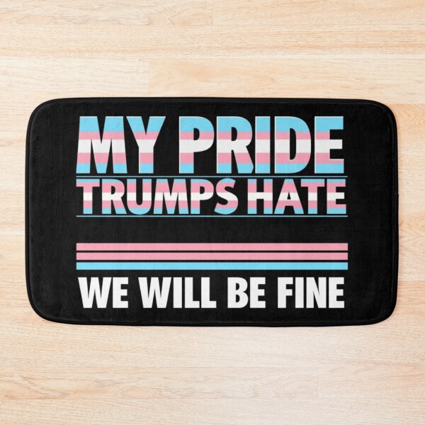 Item preview, My Pride, Trumps Hate -Trans Pride LGBTQ Pride Graphic Design designed and sold by ItsAKinkThing.