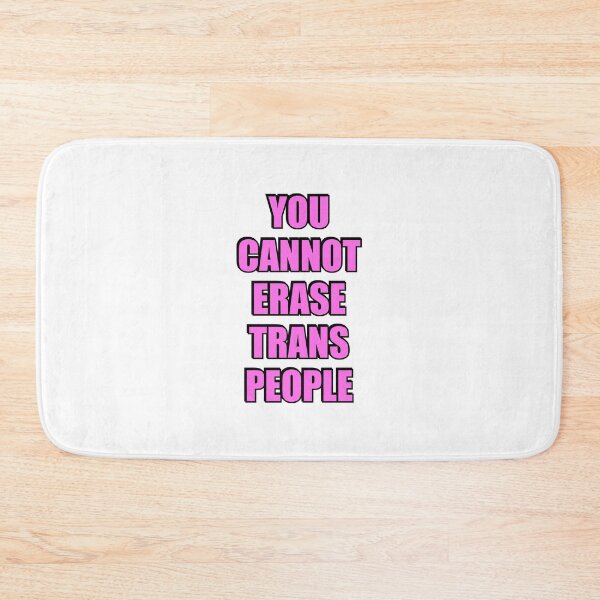 Item preview, You cannot erase trans people - Trans Rights designed and sold by Inspirationmotivation.