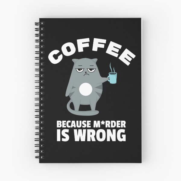 Item preview, Coffee, because murder is wrong Dark designed and sold by Azurion.