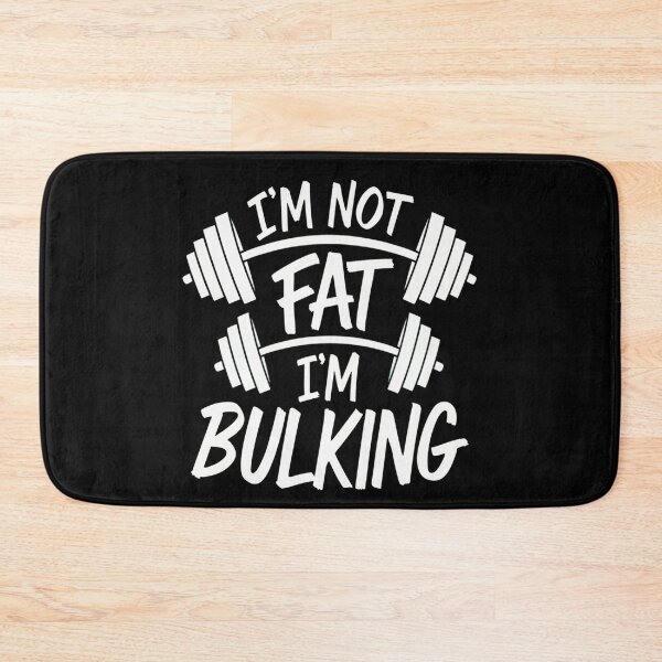 Item preview, I'm Not Fat I'm Bulking designed and sold by ZAIKY DREAMS.