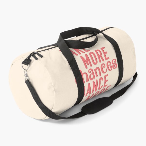 Item preview, Take More Chances, Dance more Dances designed and sold by corbrand.