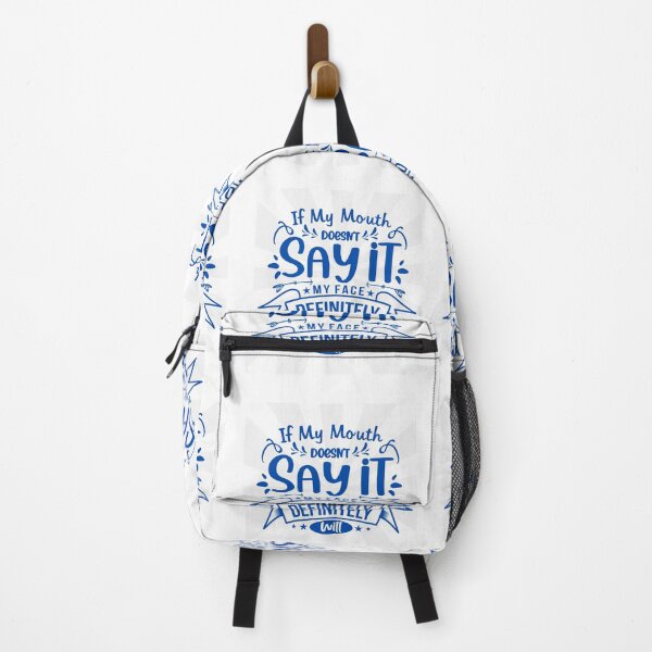 Item preview, If My Mouth Doesn't Say It, My Face Definitely Will designed and sold by RaiyaTees.