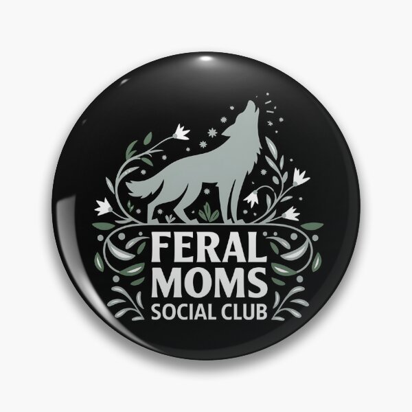 Item preview, Feral Moms Social Club - It's the perfect gift for exhausted yet fearless moms who embrace the chaos of motherhood with humor. designed and sold by ZyziowskyArt.