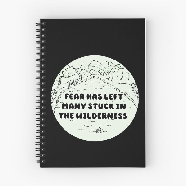 Item preview, Fear Has Left Many Stuck In The Wilderness designed and sold by Shooz34.