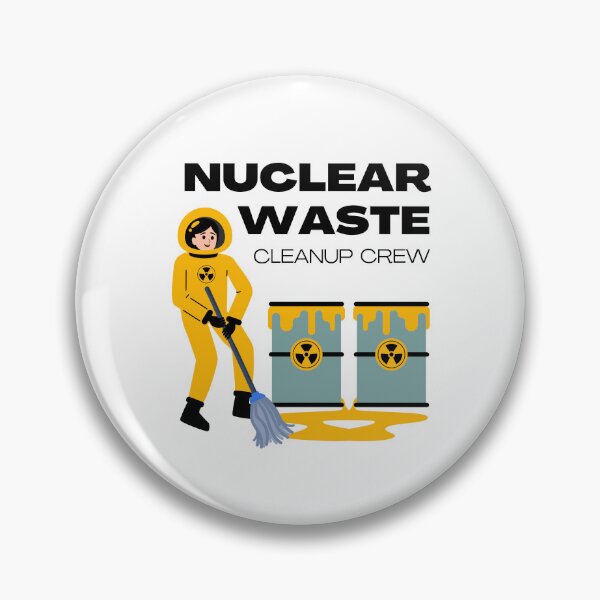 Item preview, Nuclear Waste Cleanup Crew designed and sold by OG-Graphics.