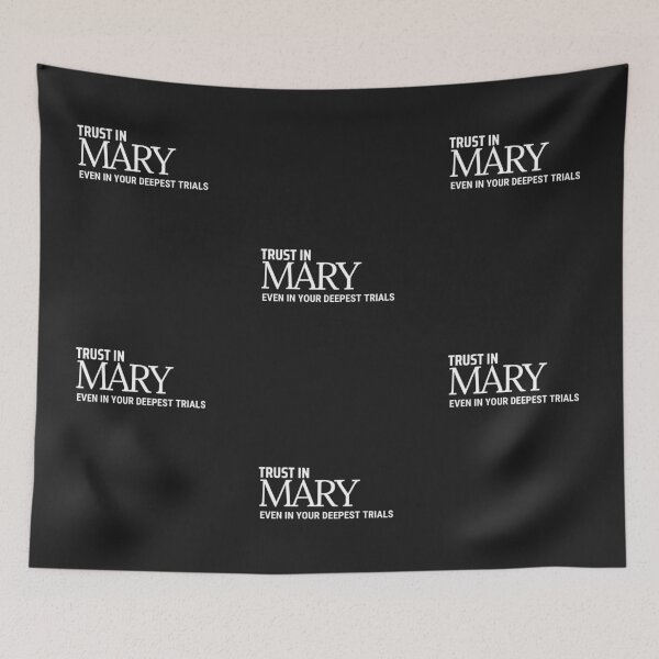 Item preview, Trust in Mary Even in your Deepest Trials designed and sold by ComeToKnowMary.
