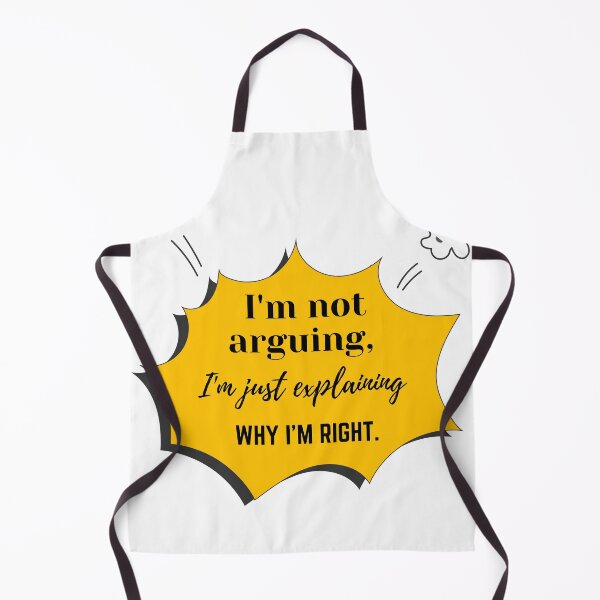 Item preview, Funny "I’m Not Arguing, Just Explaining" Quote Design designed and sold by RaiyaTees.