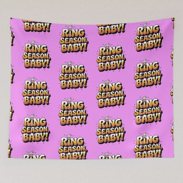 Item preview, Ring Season, Baby! designed and sold by MagicWander.